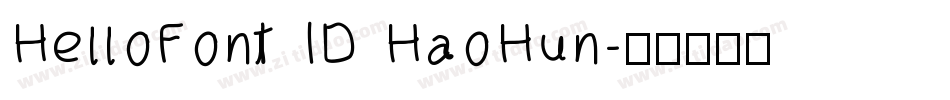 HelloFont ID HaoHun字体转换